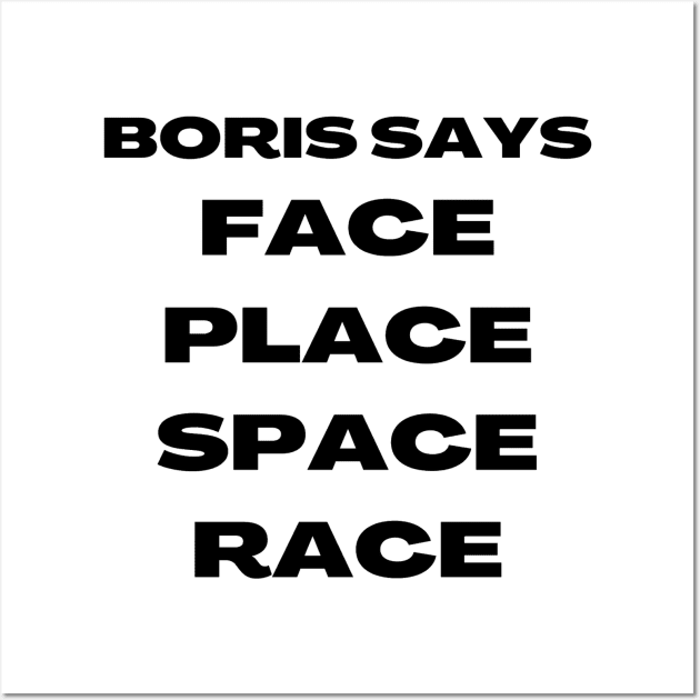 Boris Says Face Wall Art by Michelle Le Grand